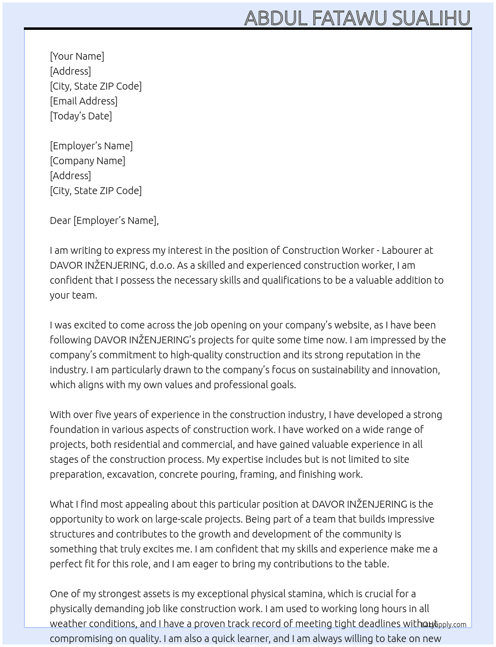 CONSTRUCTION WORKER - labourer At DAVOR INŽENJERING, d.o.o Cover Letter