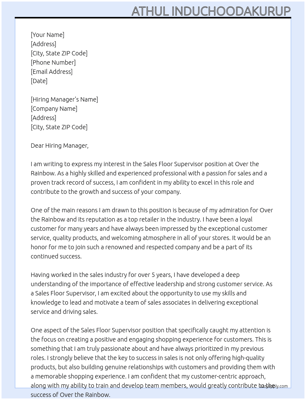 Sales floor supervisor  At Over the Rainbow Cover Letter
