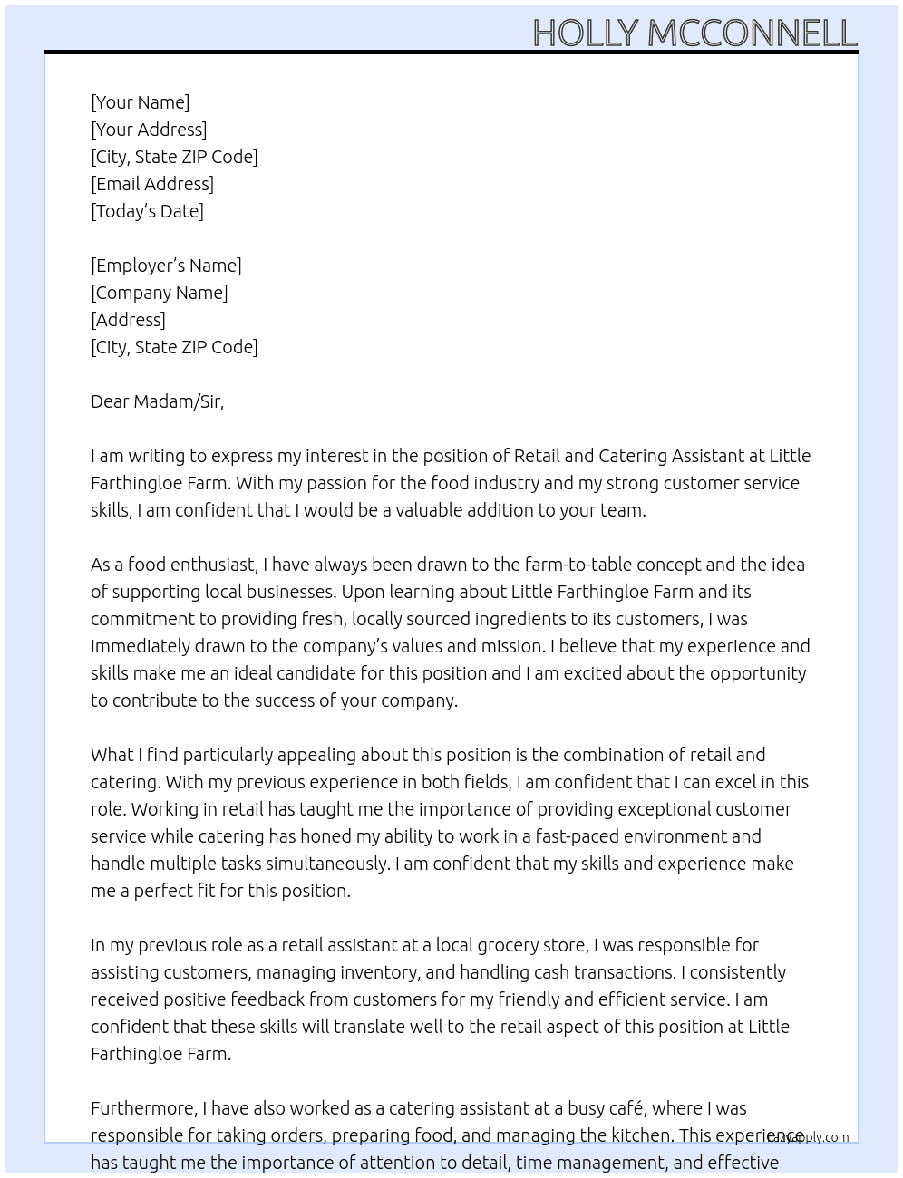 Retail and Catering Assistant  At Little Farthingloe Farm Cover Letter