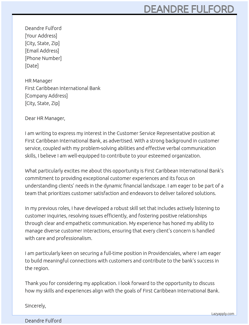 Customer Service Representative  At First Caribbean International Bank Cover Letter