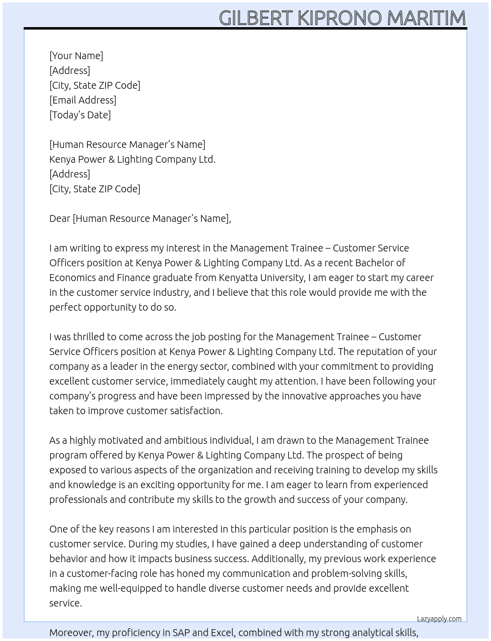 Management trainee-Customer service officers At Kenya power& lighting company ltd Cover Letter