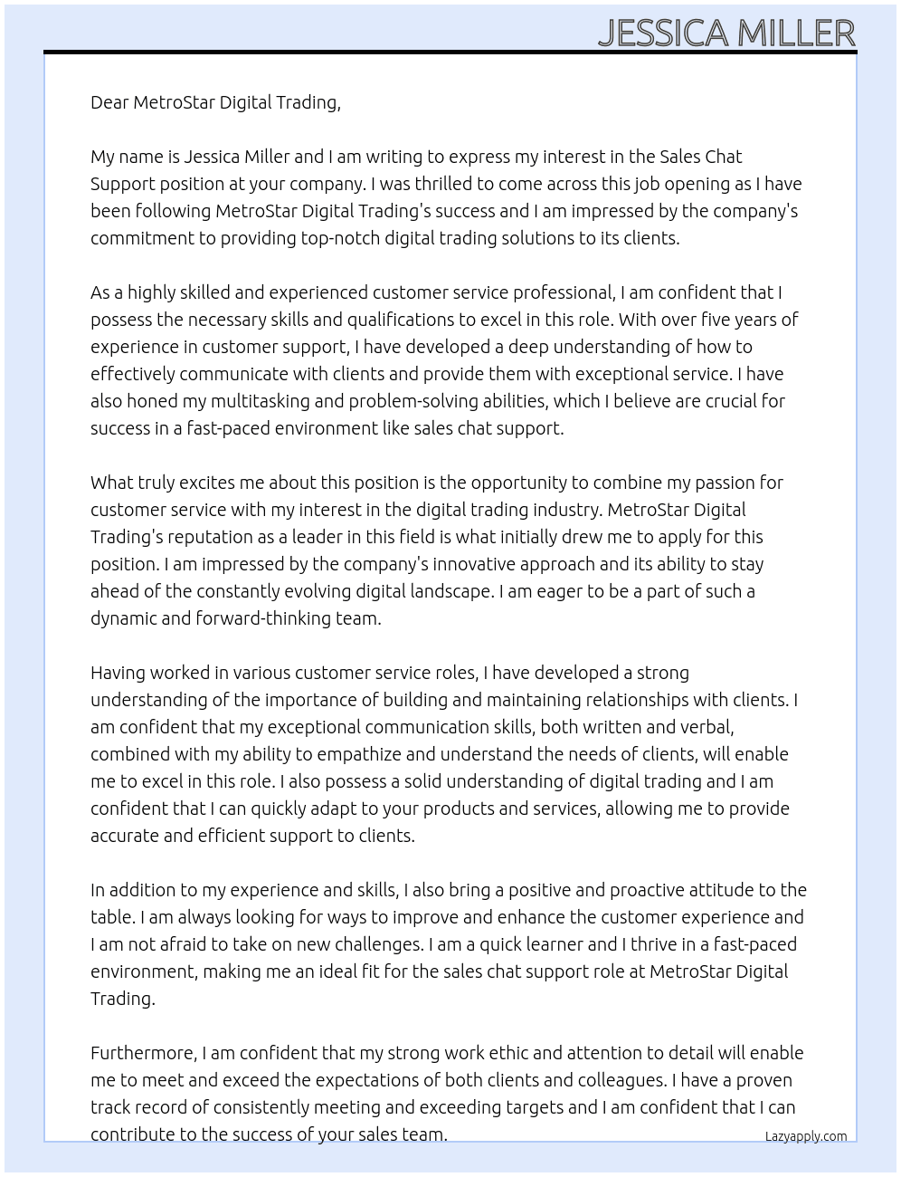 sales chat support At MetroStar Digital Trading Cover Letter