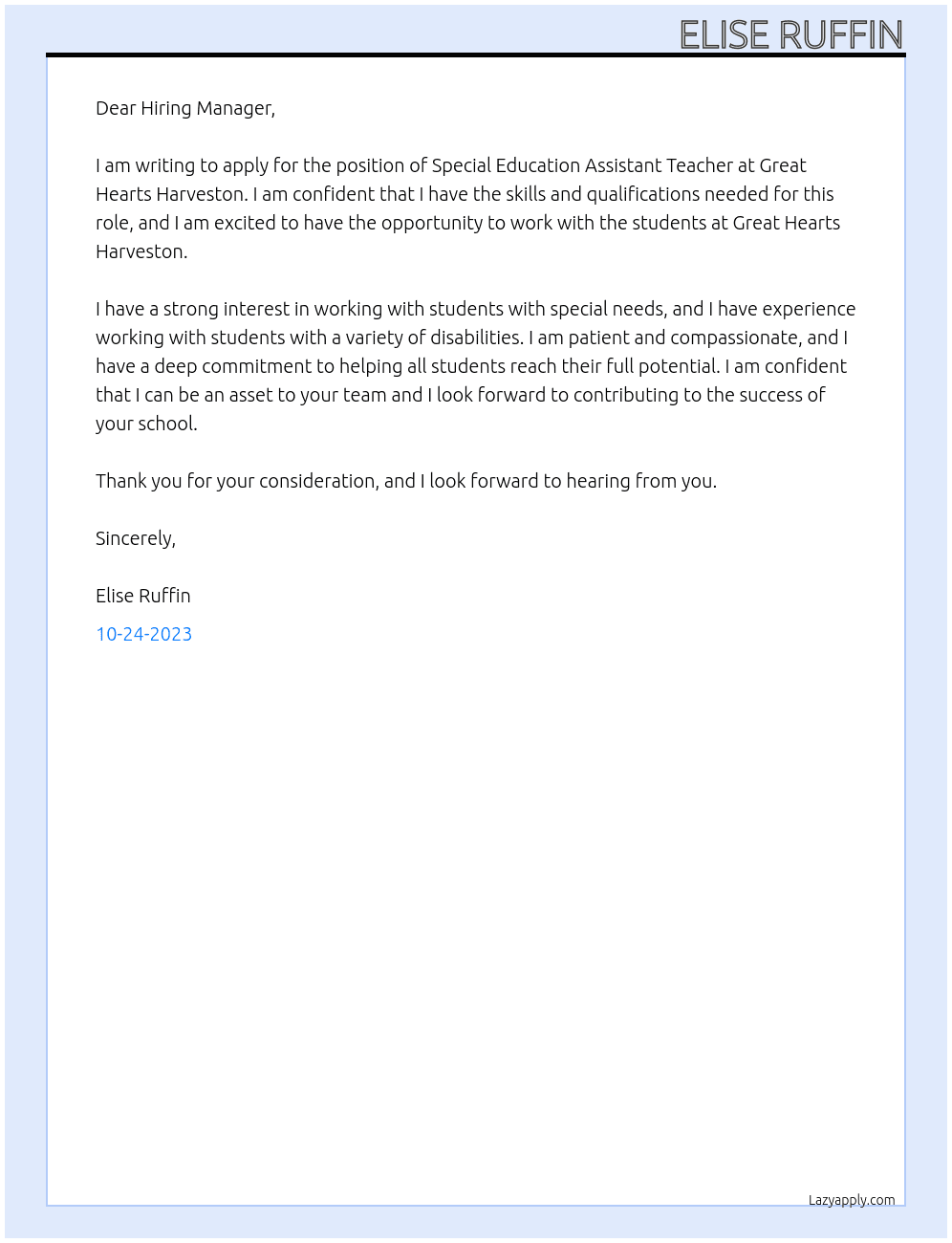 Special Education Assistant Teacher  At Great Hearts Harveston Cover Letter