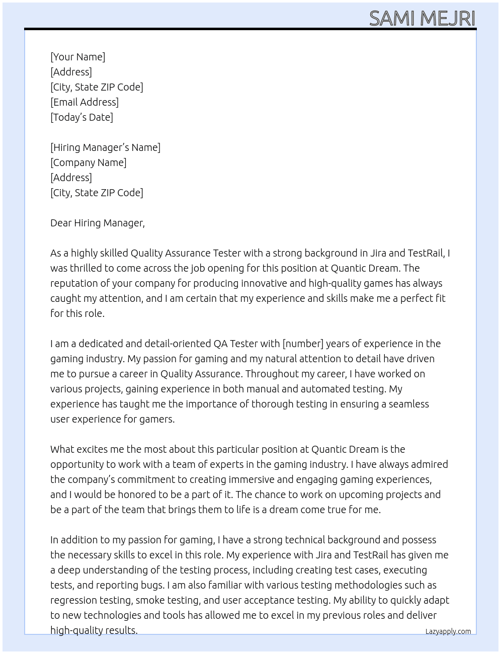Quality Assurance Tester At Quantic Dream Cover Letter