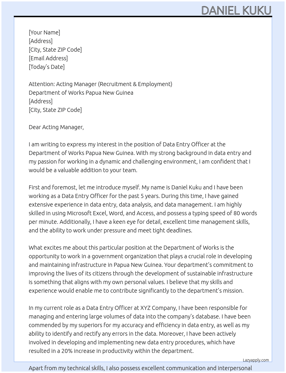 DATA ENTRY OFFICER  At Department of Works Papua New Guinea Cover Letter