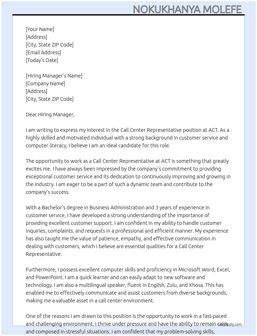 Call center representative  At ACT Cover Letter