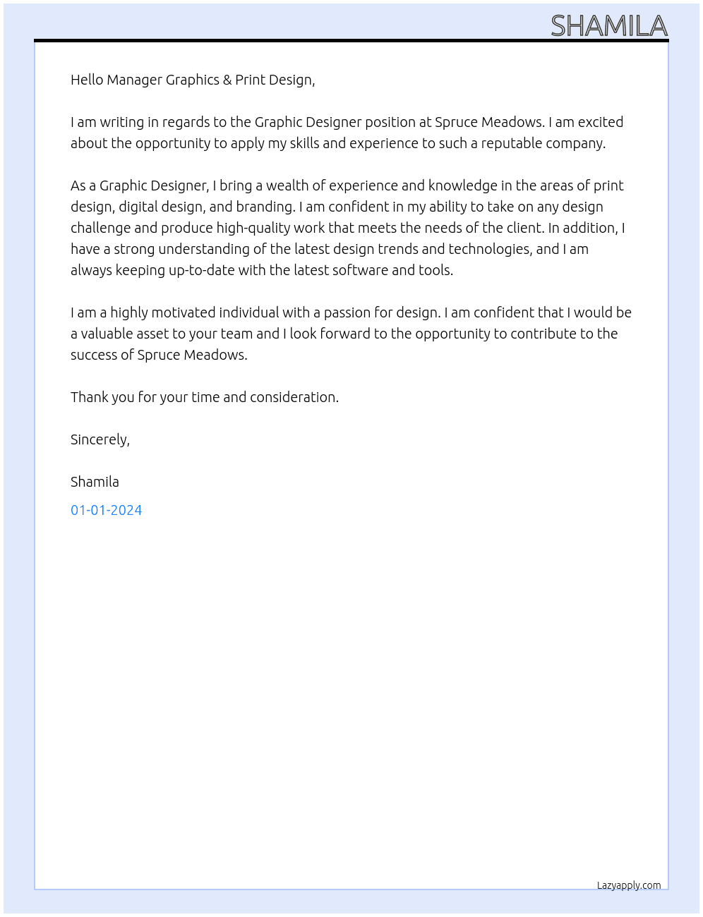 GRAPHIC DESIGNER    At Spruce Meadows Cover Letter