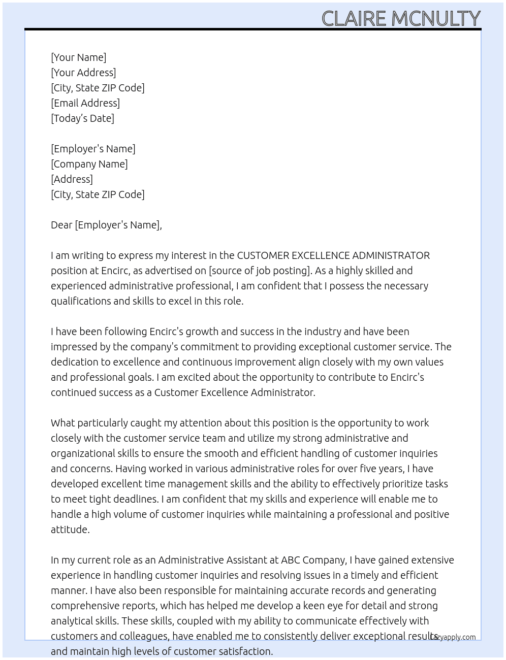  CUSTOMER EXCELLENCE ADMINISTRATOR At Encirc Cover Letter