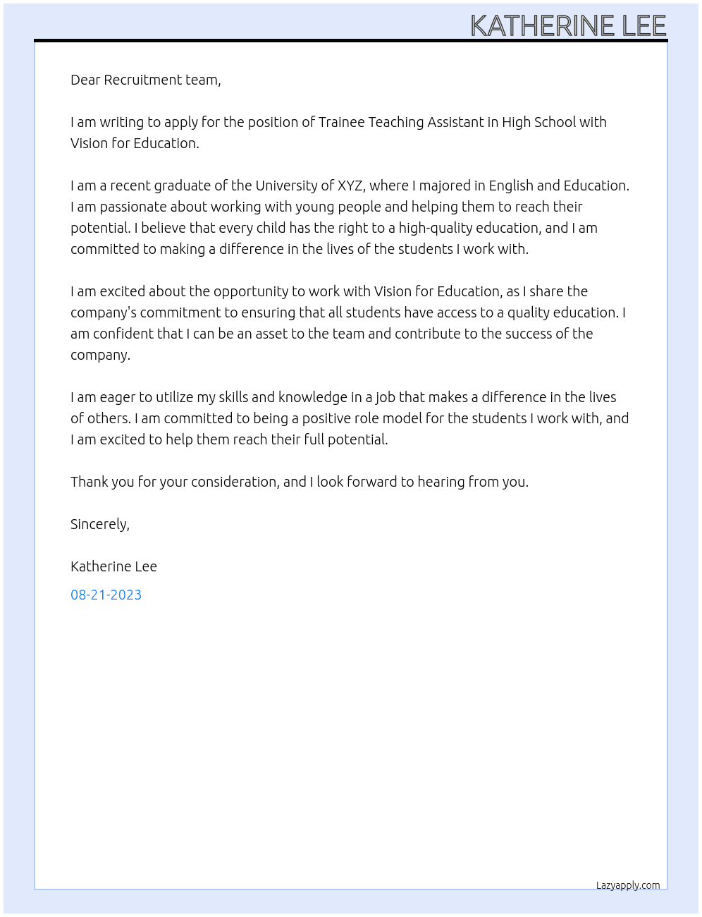 Trainee Teaching Assistant in High School At Vision for Education Cover Letter