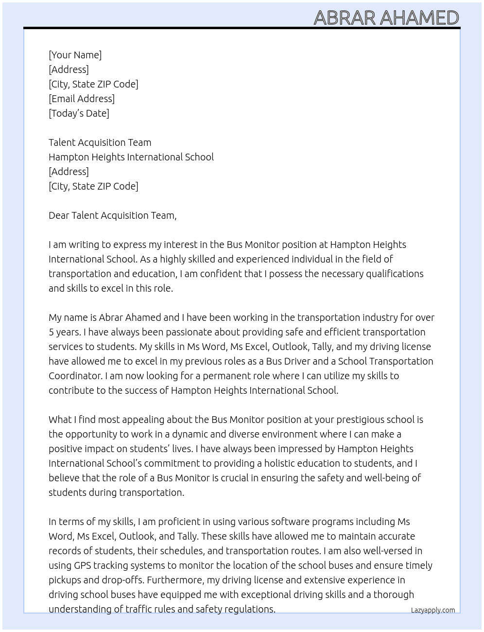Bus Monitor  At  Hampton Heights International School Cover Letter