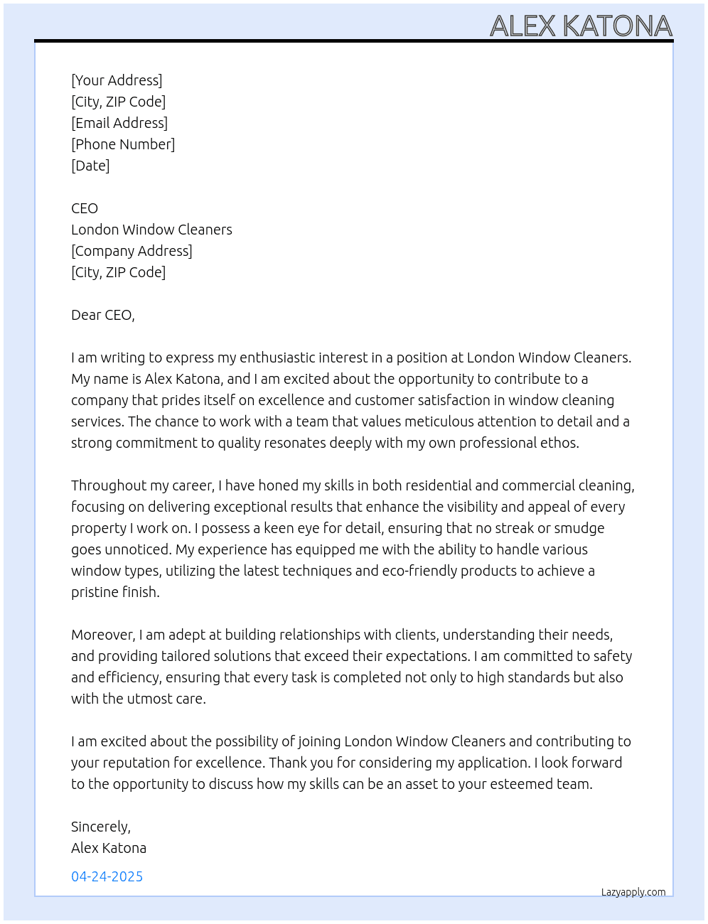 London Window Cleaners employee At London Window Cleaners Cover Letter