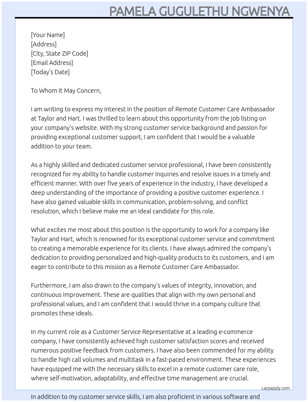 Remote Customer Care Ambassador  At Taylor and Hart  Cover Letter