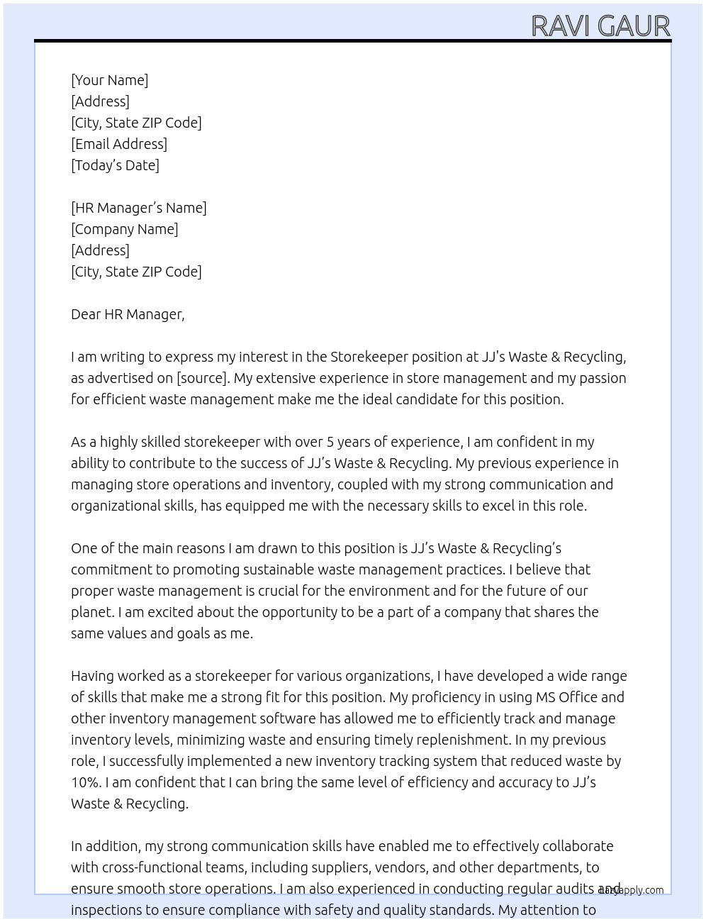 Store keeper  At JJ's waste & recycling  Cover Letter