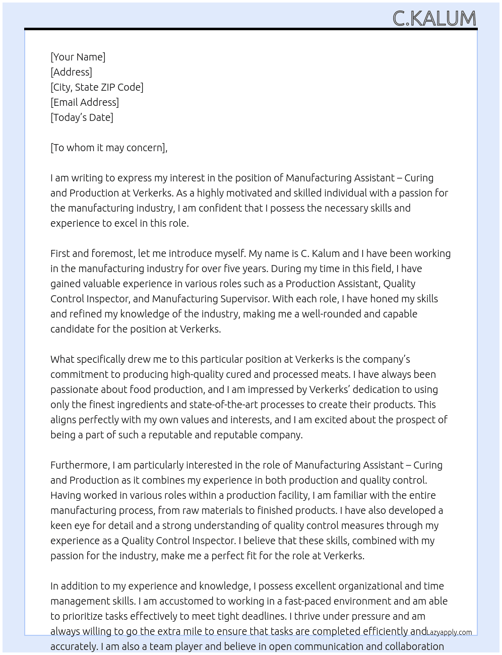 Manufacturing Assistant – Curing and Production At Verkerks Cover Letter