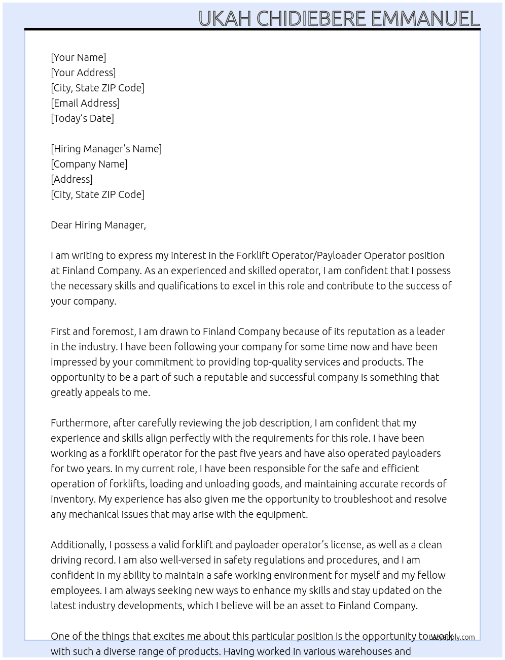 Forklifft Operator/ Payloader Operator At Finland company Cover Letter