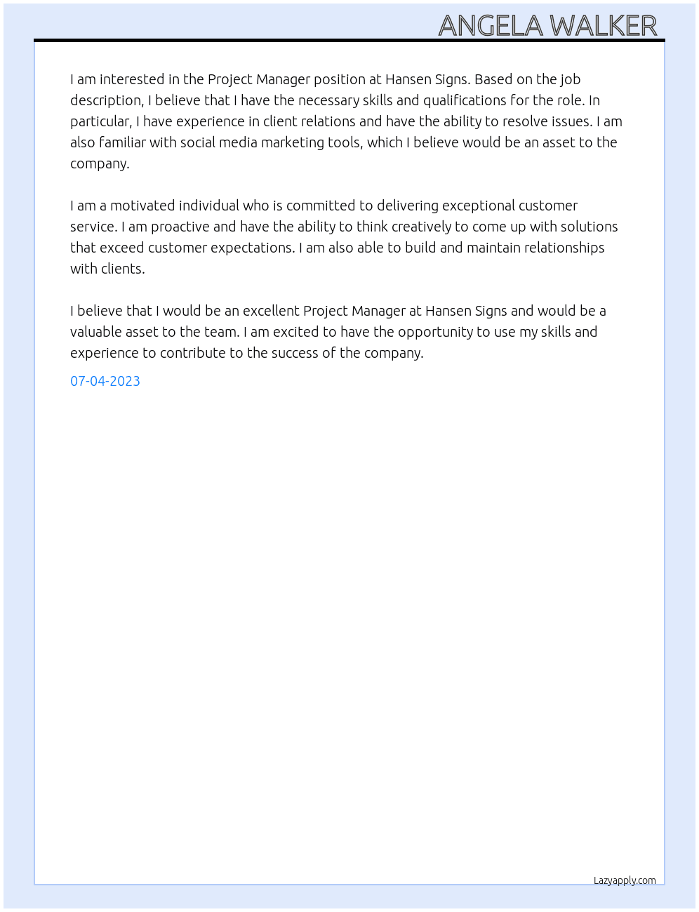 Project manager  At Hansen Signs Cover Letter