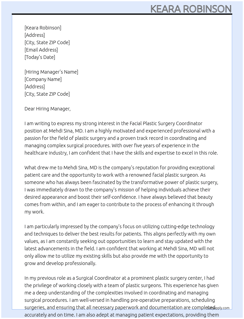 Facial Plastic Surgery Coordinator  At Mehdi Sina, MD  Cover Letter