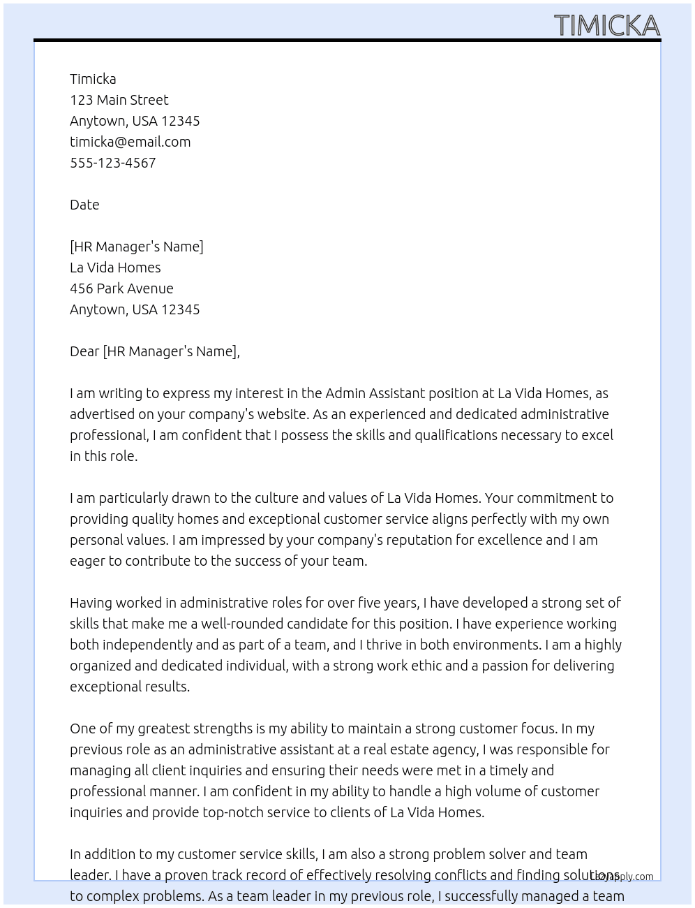 Admin assistant  At La Vida Homes  Cover Letter