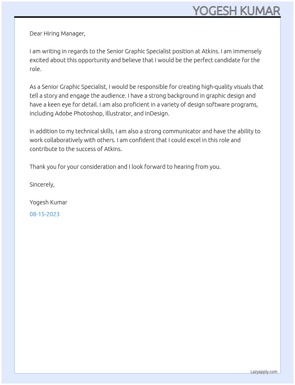 Senior Graphic Specialist At Atkins Cover Letter