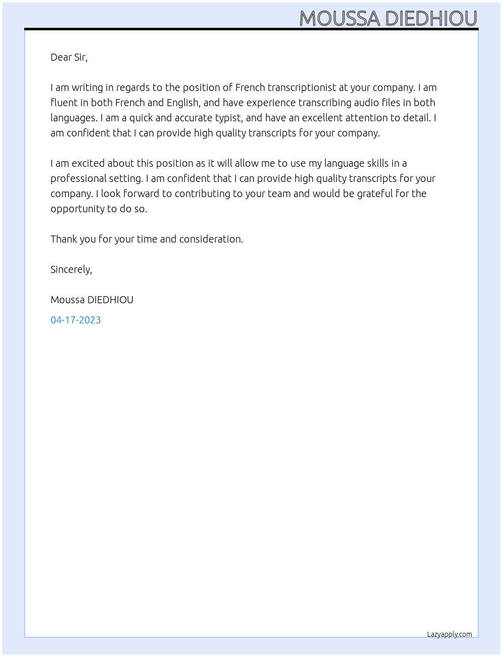 French transcriptionist At votre entreprise Cover Letter