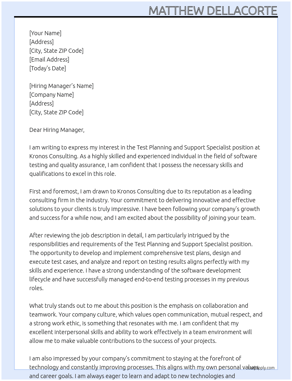Test Planning and Support Specialist At Kronos Consulting Cover Letter