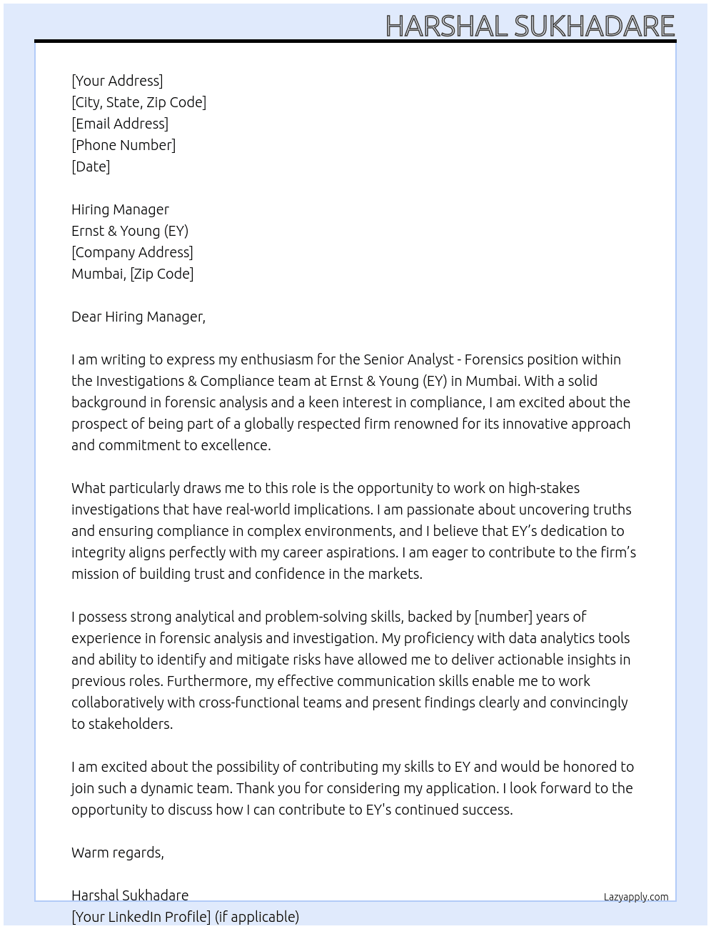 Senior Analyst - Forensics - National - ASU - Forensics - Investigations & Compliance - Mumbai At Ernst & Young (EY) Cover Letter