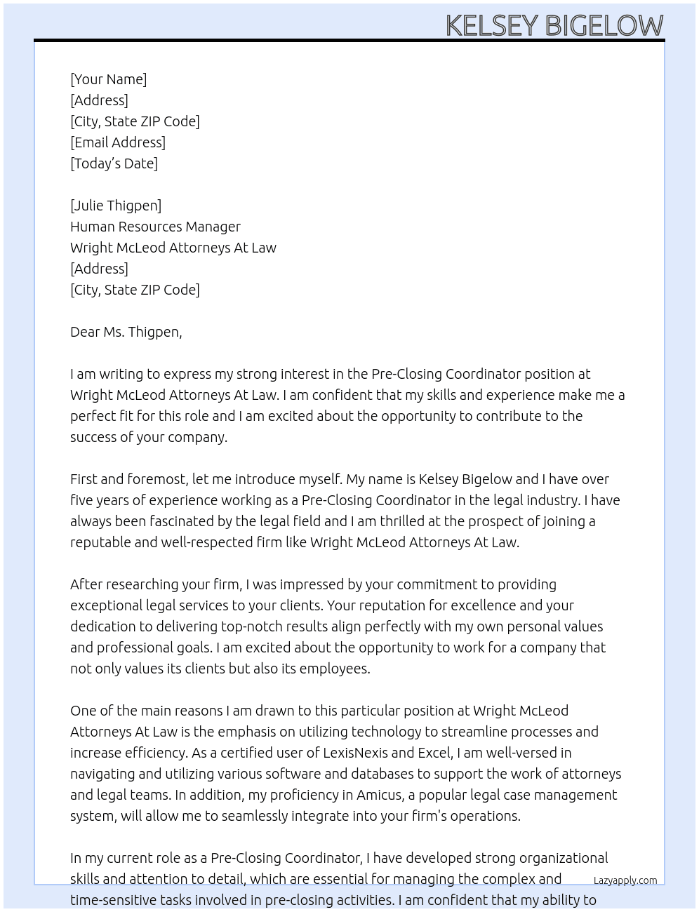 Pre-Closing Coordinator At Wright McLeod Attorneys At Law Cover Letter