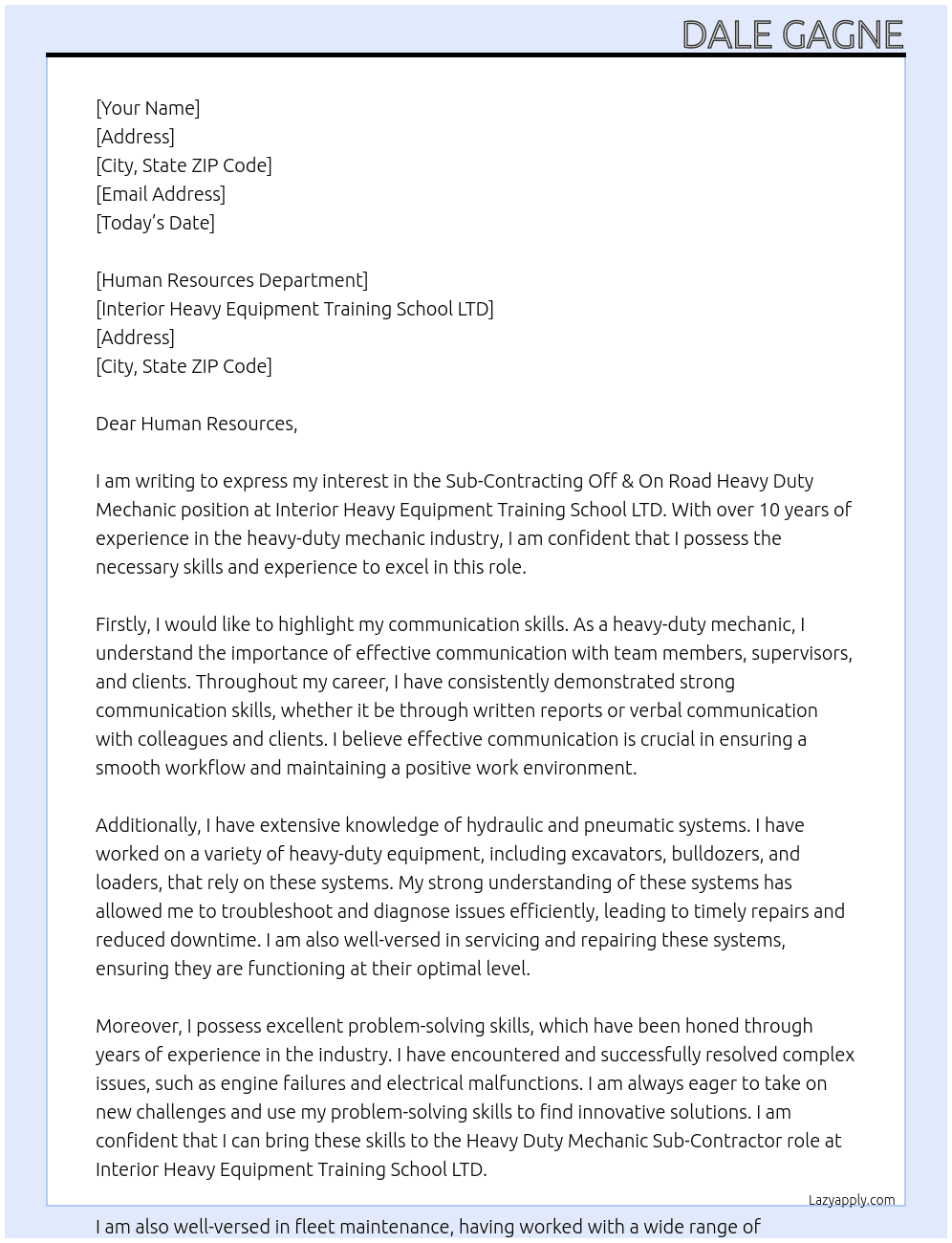 Sub-Contracting Off & On Road Heavy Duty Mechanic At Interior Heavy Equipment Training School LTD Cover Letter