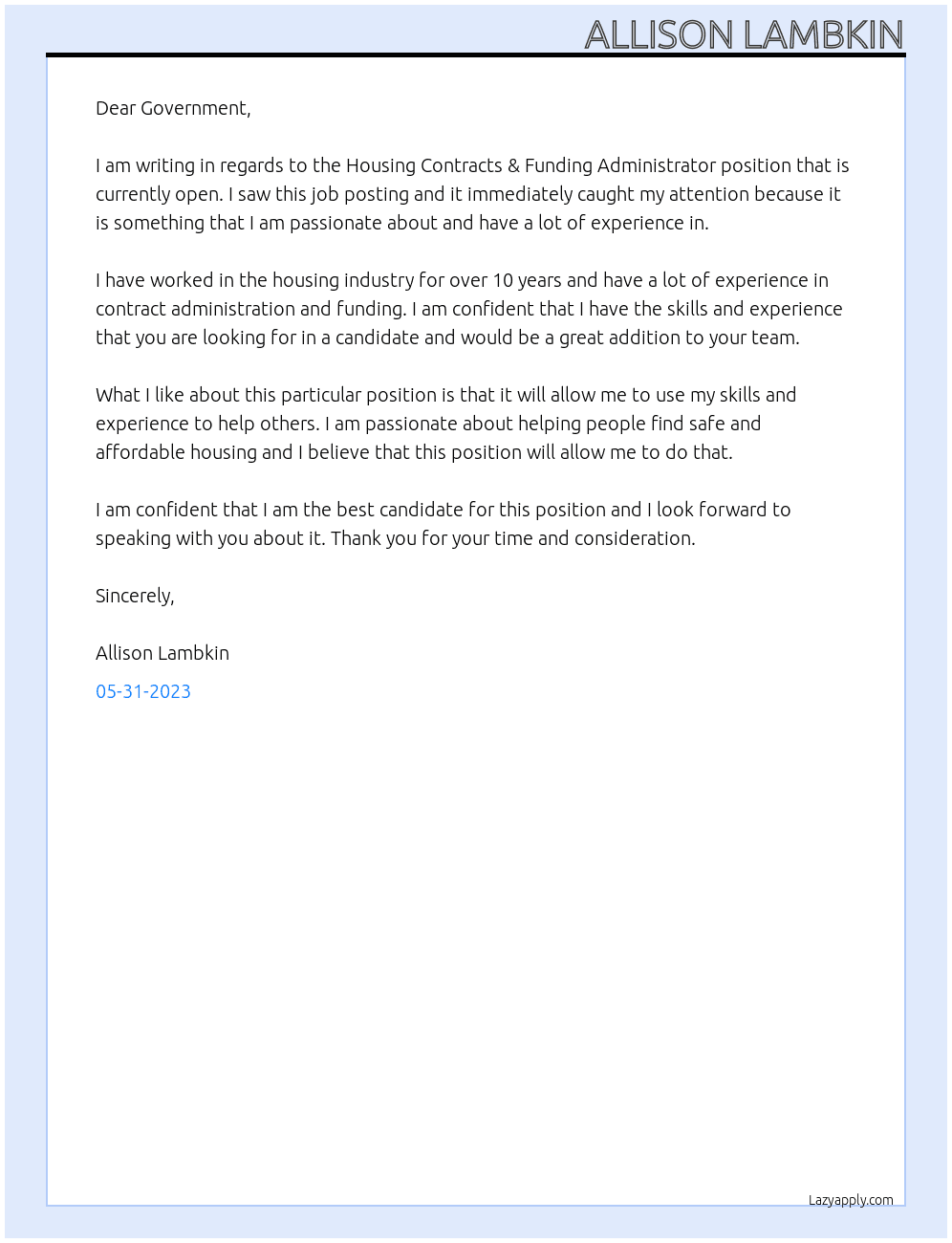 HOUSING CONTRACTS & FUNDING ADMINISTRATOR At housing services  Cover Letter