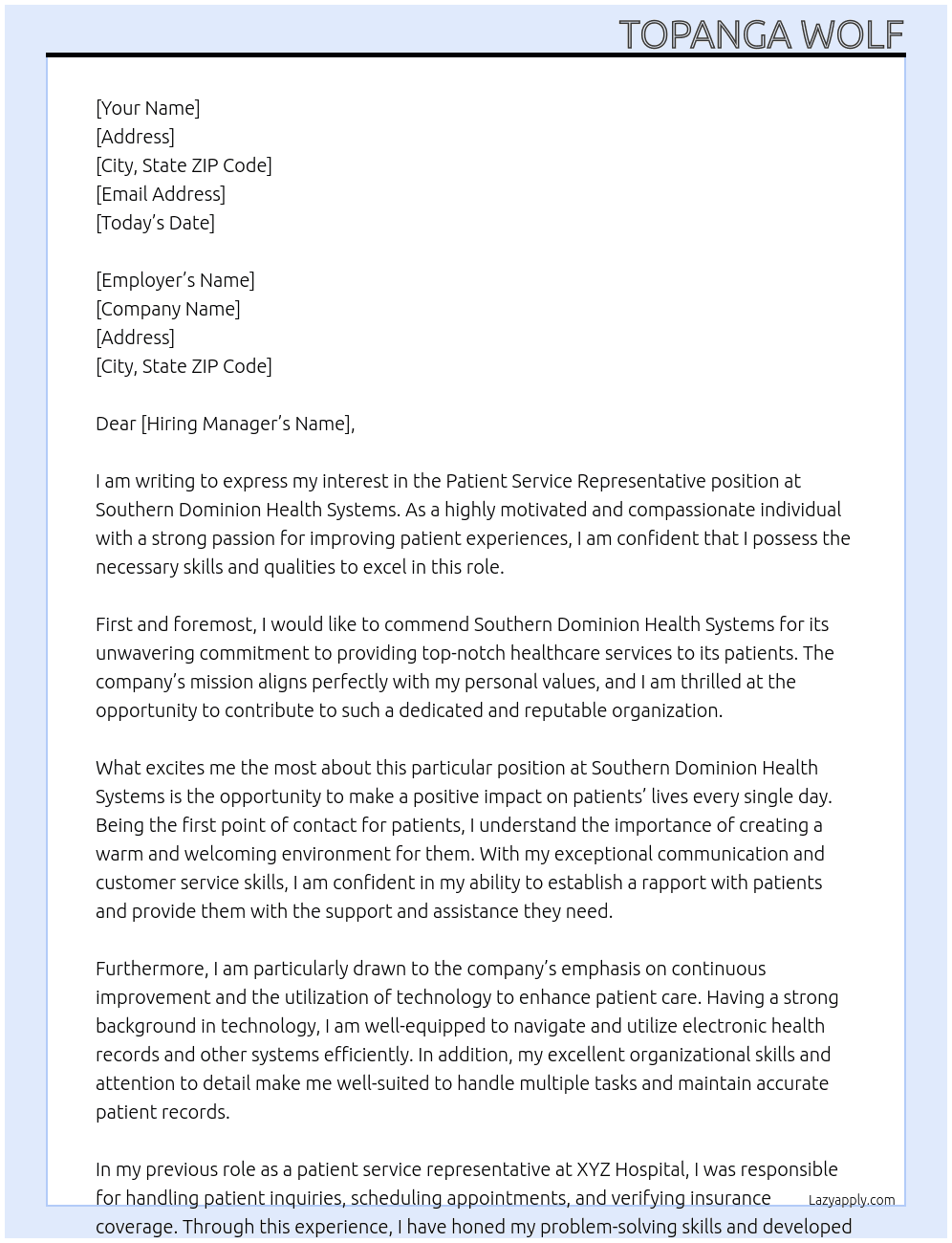 Patient service representative  At Southern dominion health systems Cover Letter