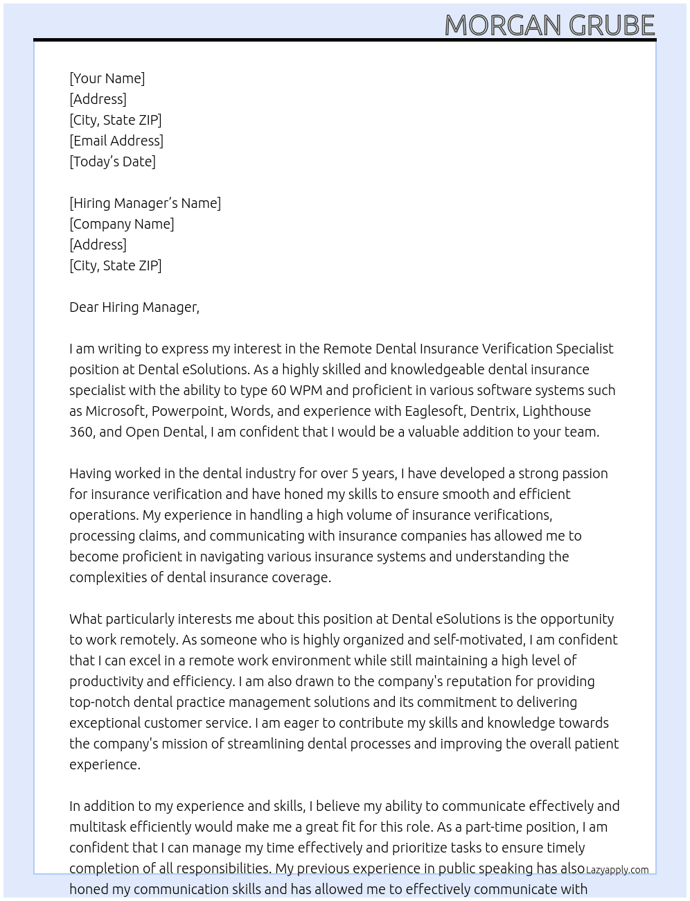 Remote Dental Insurance Verification Specialist At Dental eSolutions Cover Letter