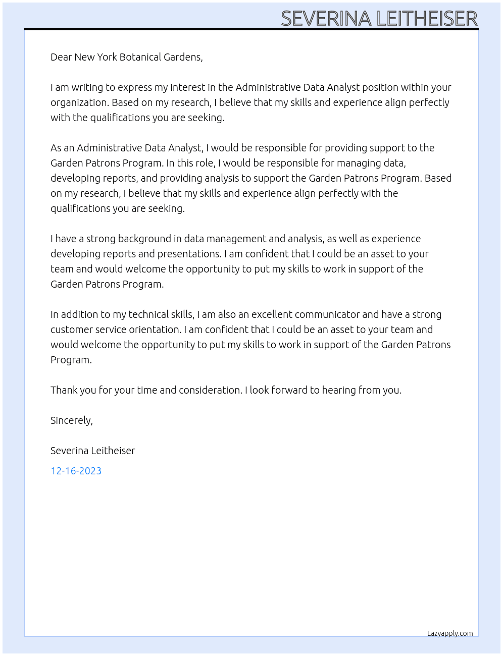 Administrative Data analyst At Assistant Director of the Garden Patrons Program Cover Letter