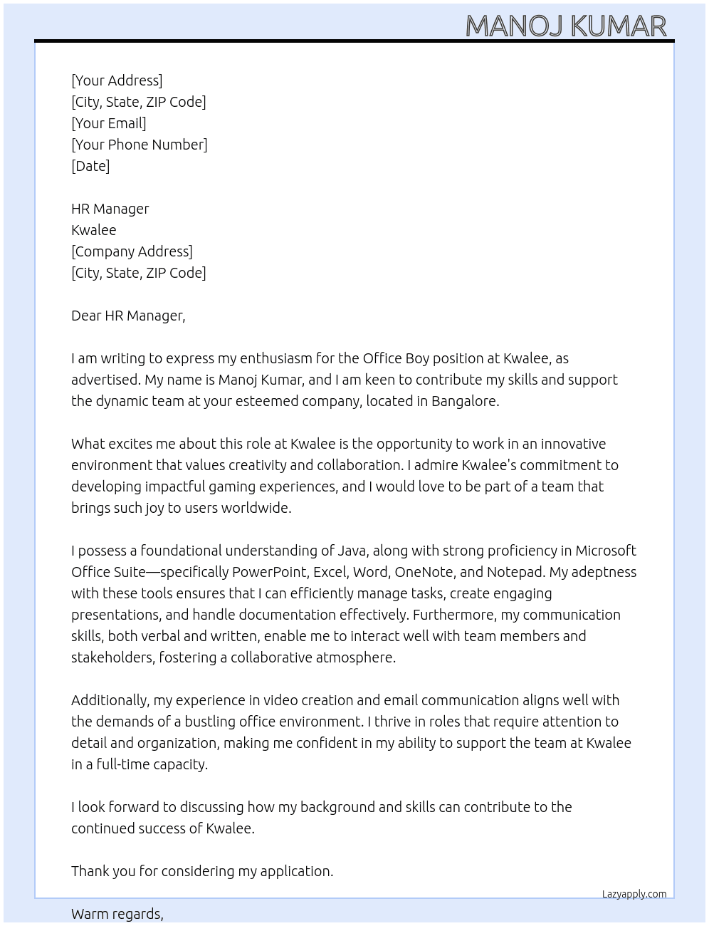 Office boy, Software  At Kwalee Cover Letter