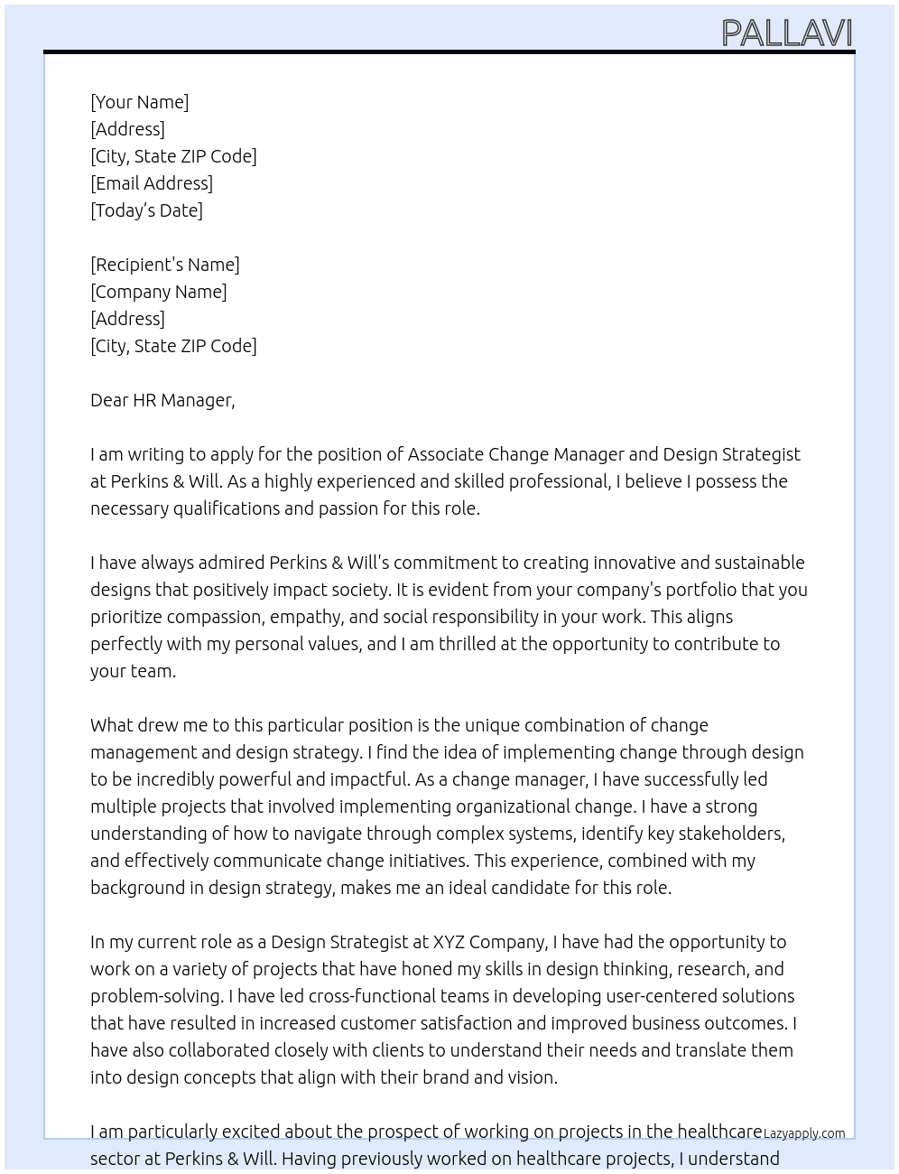 Associate Change Manager and Design Strategist At Perkins & Will Cover Letter