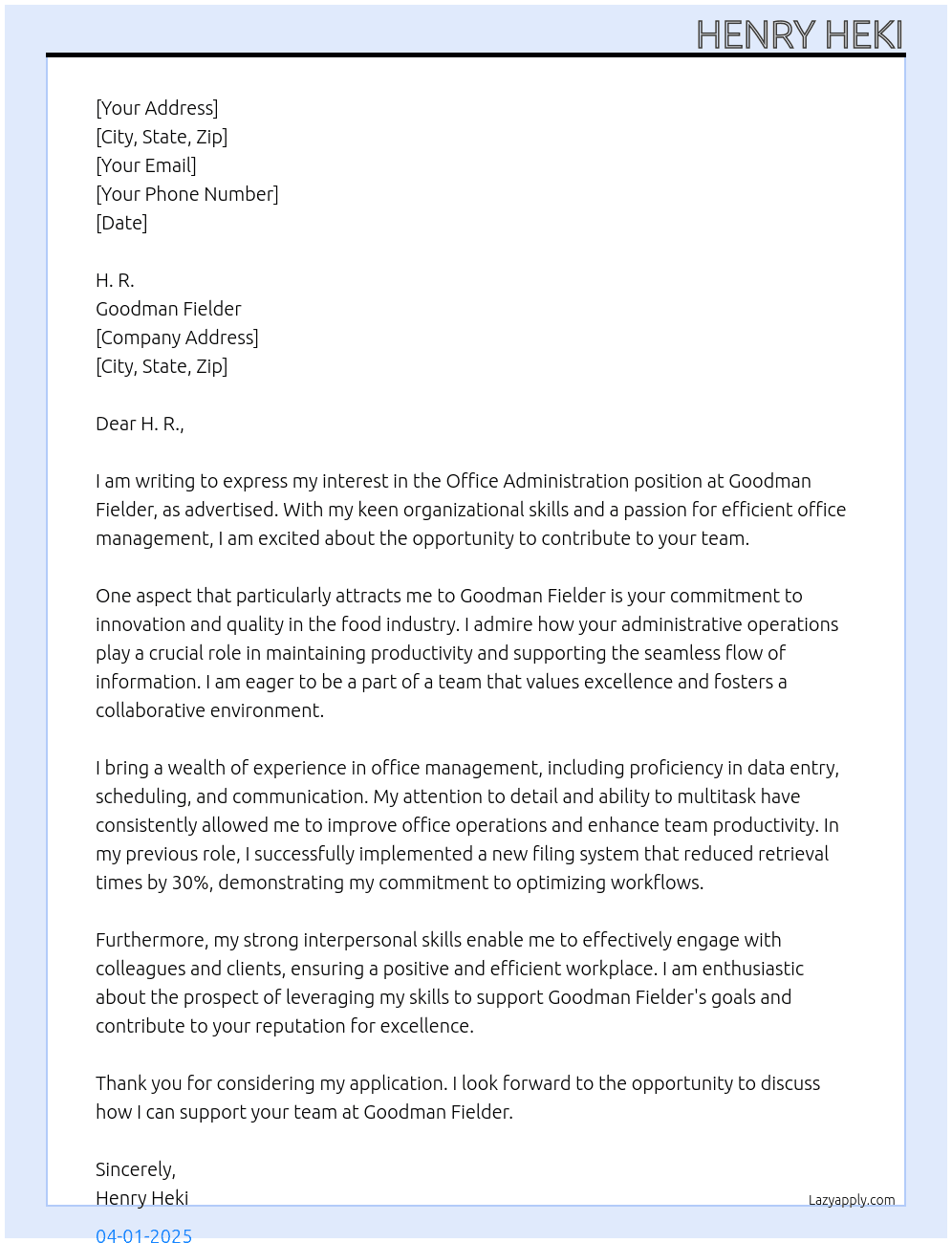 Office Administration  At Goodmanfielder Cover Letter