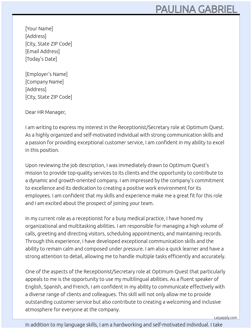 Receptionist/ secretary role At Optimum quest Cover Letter