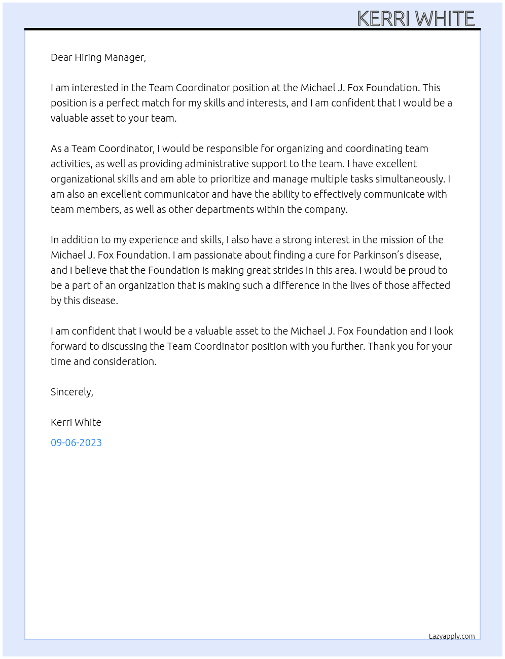 Team Coordinator  At Michael J Fox Foundation  Cover Letter