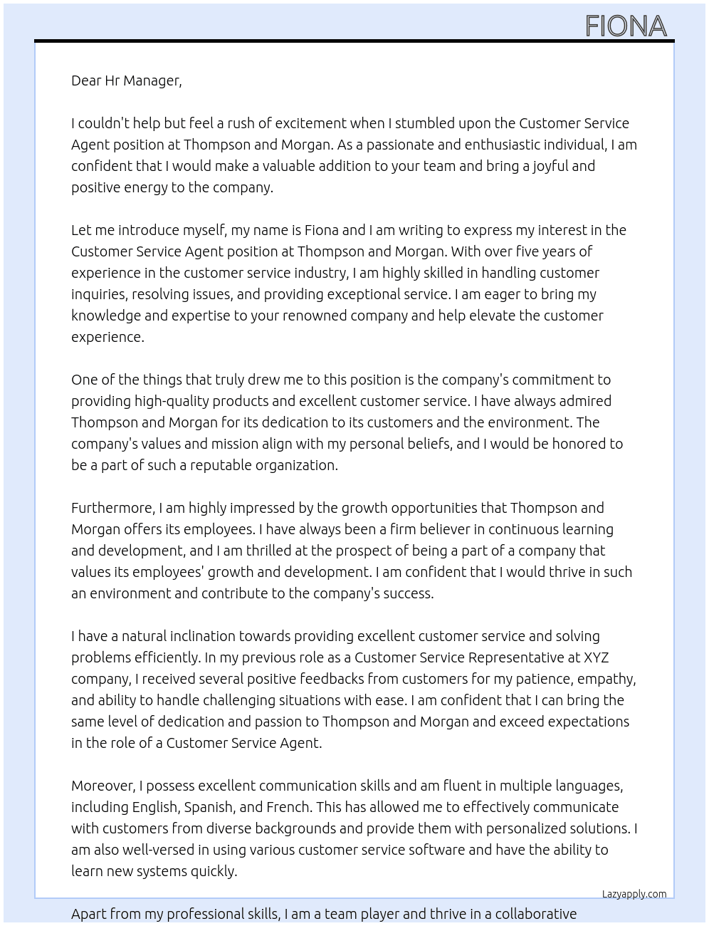 Customer service agent  At Thompson and Morgan  Cover Letter
