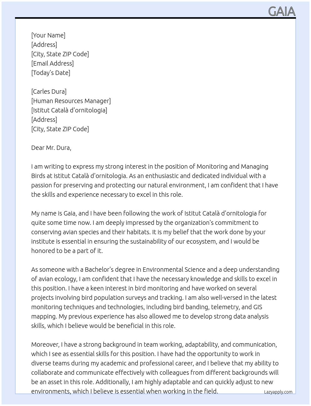 monitoring and managing birds At Istitut Català d'ornitologia Cover Letter