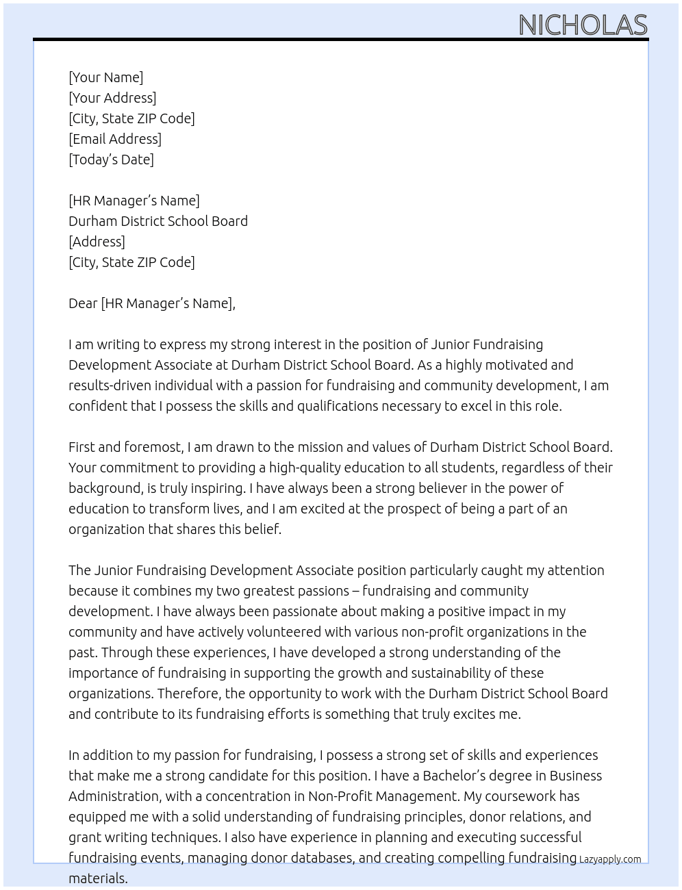 JUNIOR FUNDRAISING DEVELOPMENT ASSOCIATE At Durham District School Board Cover Letter