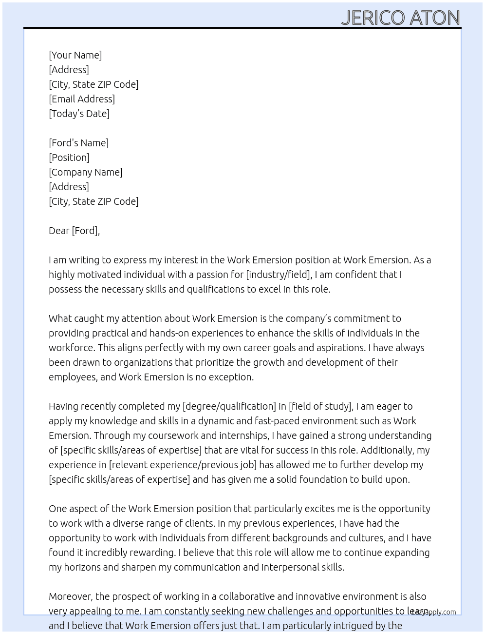 Work emersion  At Work emersion  Cover Letter