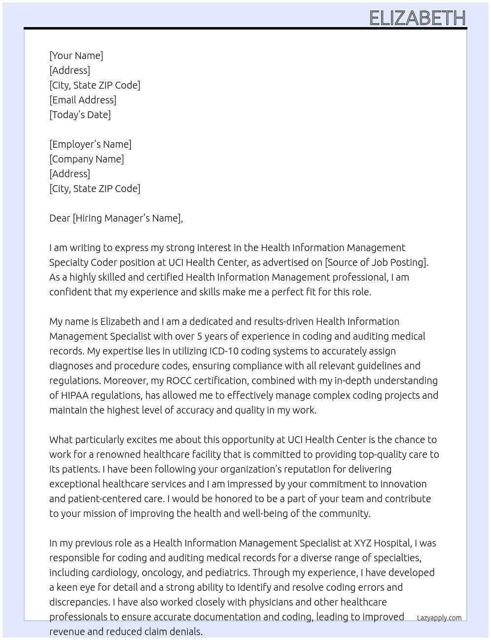 Health Information Management Specialty Coder At UCI Health Center Cover Letter