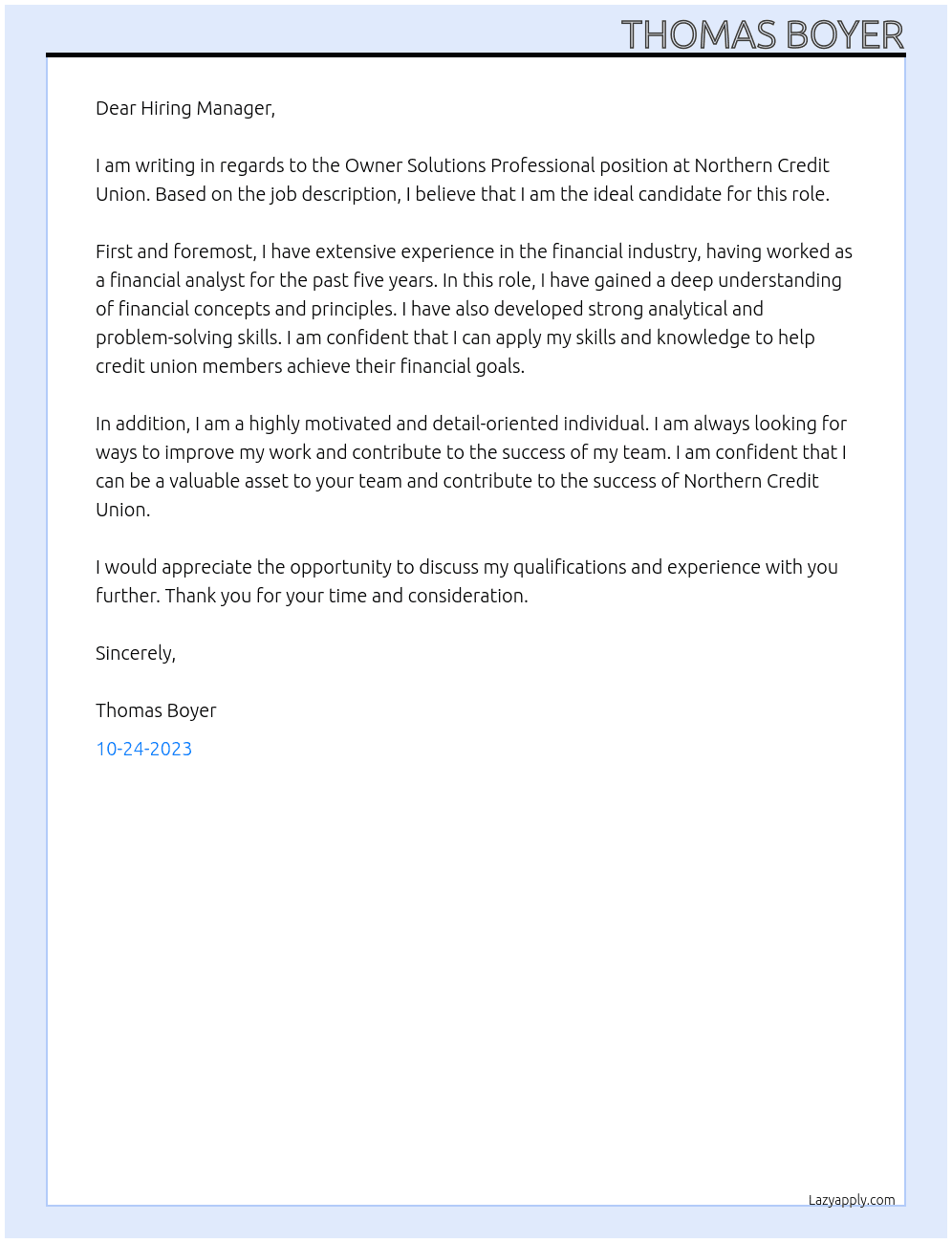Owner Solutions Professional  At Northern Credit Union Cover Letter