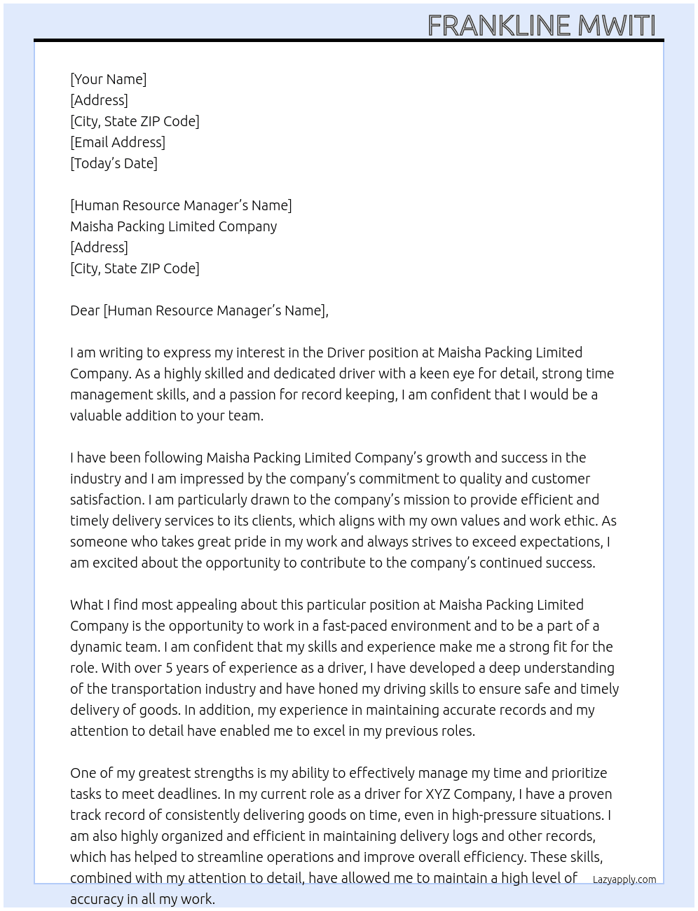 Driver At Maisha packing limited company  Cover Letter