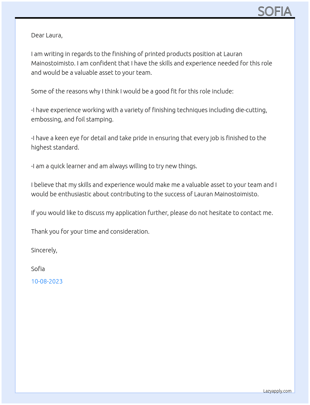  finishing of printed products At  Lauran Mainostoimisto Cover Letter