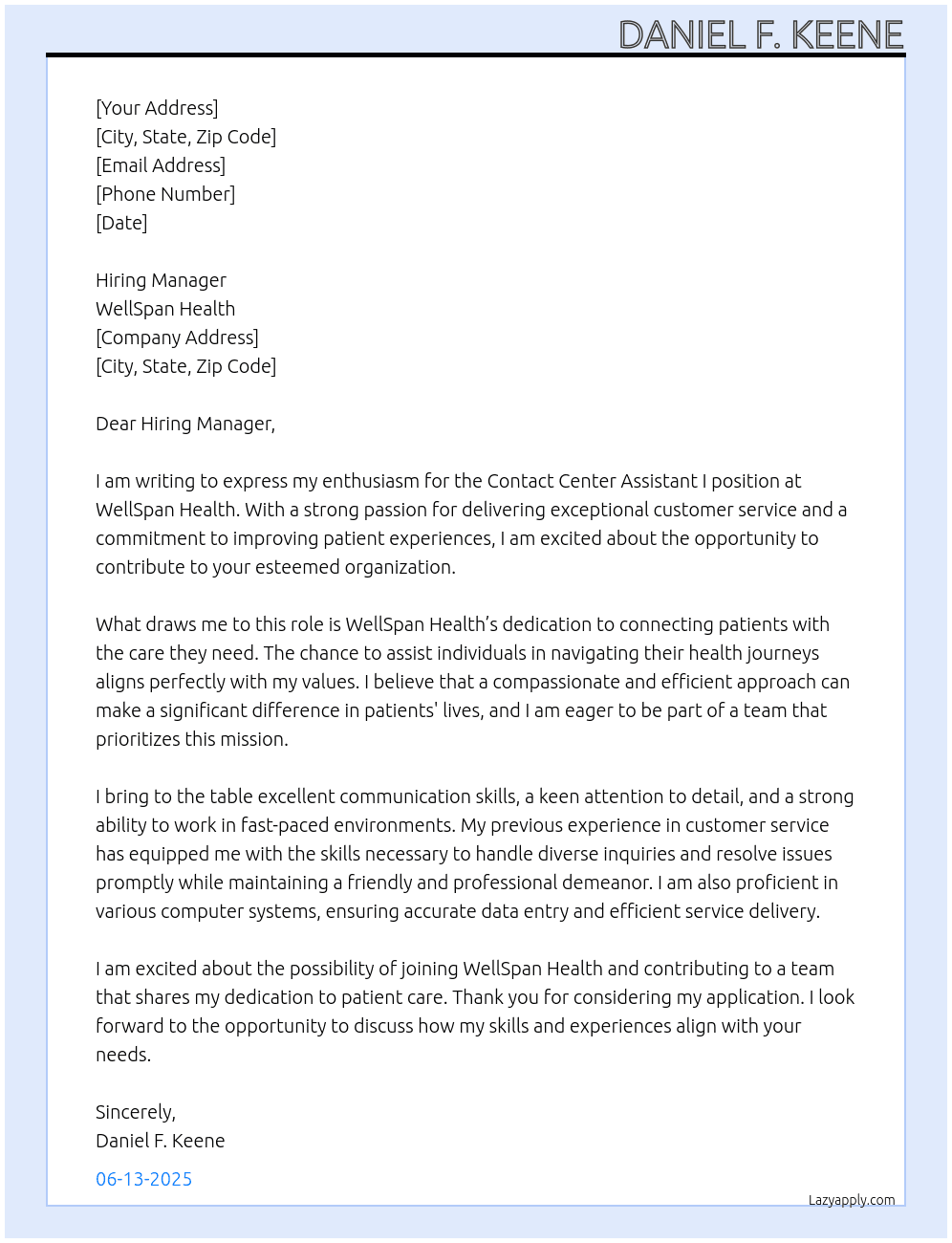 Cover letter for contact center assistant i - contact center - day/evening - LazyApply