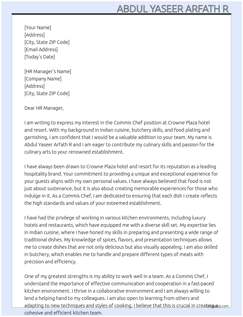 Commis Chef  At Crowne Plaza hotel and resort  Cover Letter