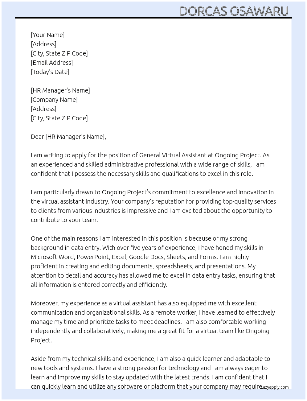 General virtual assistant  At Ongoing project Cover Letter