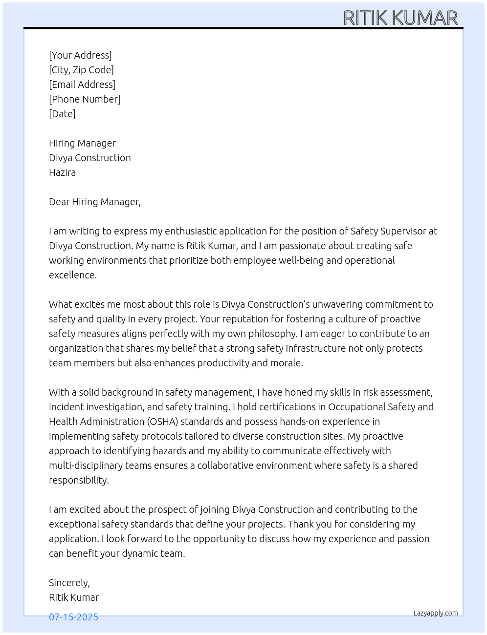 Safety supervisor  At Divya construction hazira  Cover Letter
