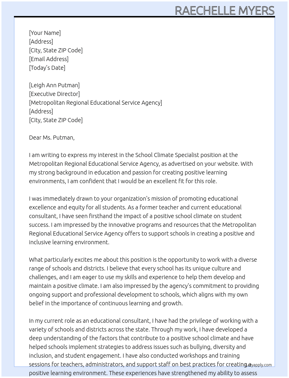School Climate Specialist At METROPOLITAN REGIONAL EDUCATIONAL SERVICE AGENCY Cover Letter